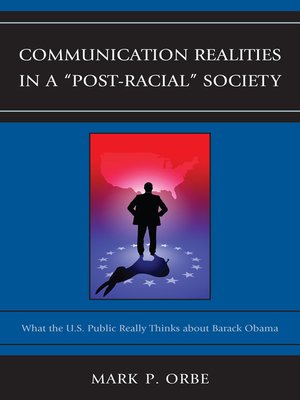 cover image of Communication Realities in a "Post-Racial" Society